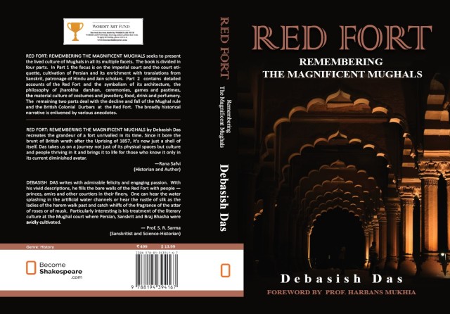 My Maiden Book Is Published: Red Fort, Remembering The Magnificent Mughals